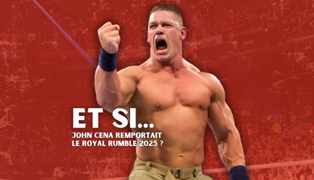 Et si... John Cena remportait le Royal Rumble 2025 ? 