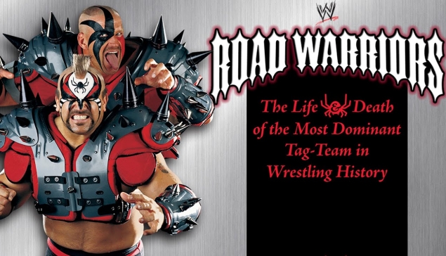 WWE : Regardez ''Road Warriors - The Life & Death of The Most Dominant Tag Team in Wrestling History'' gratuitement